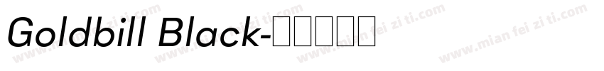 Goldbill Black字体转换
